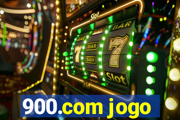 900.com jogo